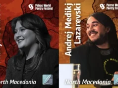 Младите поети Марија Велинова и Андреј Медиќ Лазаревски се учесници на Светскиот поетски фестивал во Патра, Грција